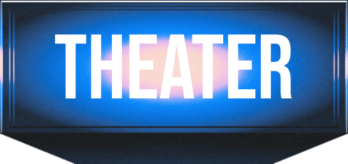 THEATER